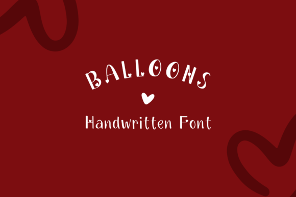 Balloons Font: A Playful Touch for Modern Design