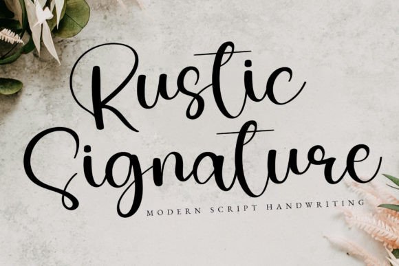Rustic Signature: A Typeface That Commands Attention