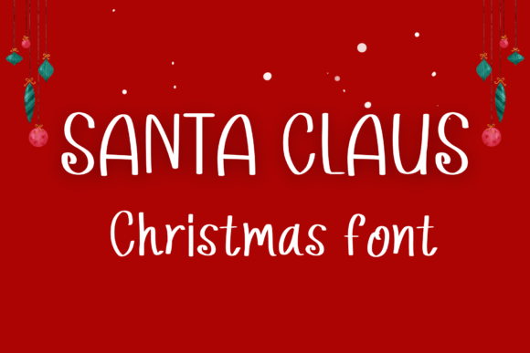 Santa Claus Font: A Sweet, Handwritten Typeface for Creative Joy